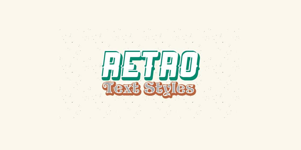Retro Text Styles PSD