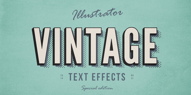 Illustrator Vintage Text Effects