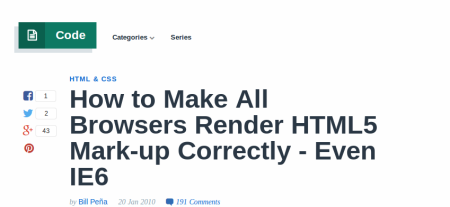 How to Make All Browsers Render HTML5 Mark-up Correctly – Even IE6